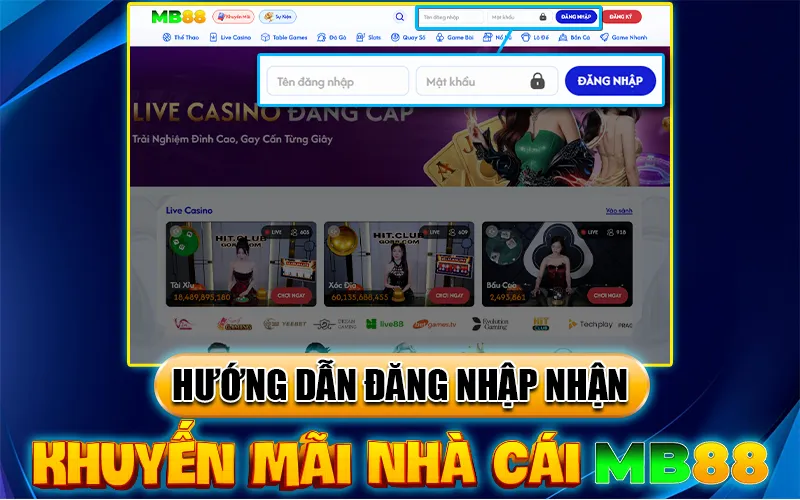 Hướng dẫn đăng nhập nhận khuyến mãi nhà cái MB88